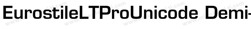 EurostileLTProUnicode Demi字体转换